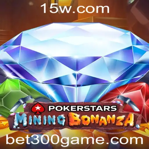 Descubra o Mundo do Pokerstars e a Estratégia Bet 300