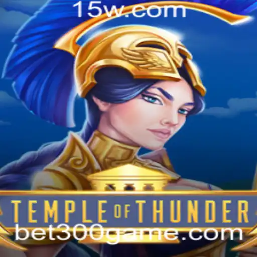 Explore a Aventura Épica de TempleofThunder e o Desafio Bet 300