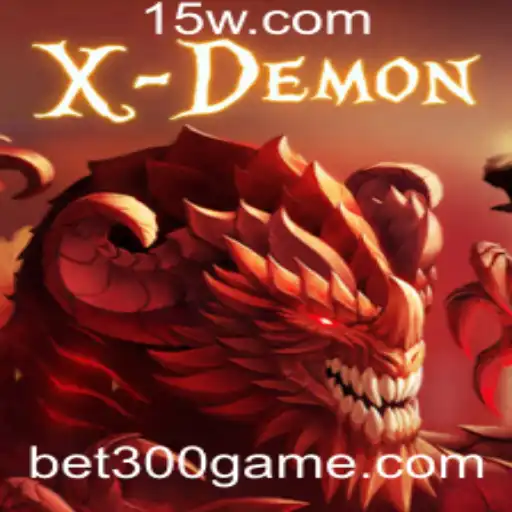 Descubra XDemon: Uma Imersão no Mundo de Bet 300